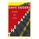 The Parade - Dave Eggers, Penguin Books