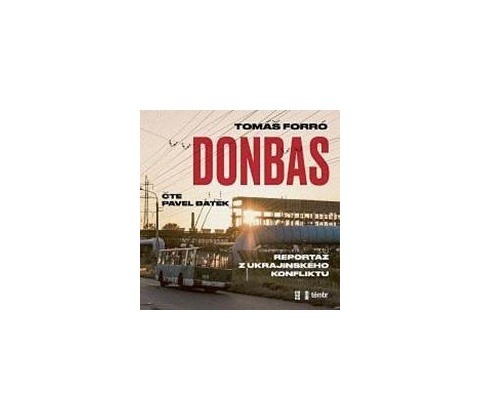 Donbas - Tomáš Forró