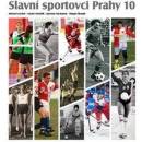 Slavní sportovci Prahy 10 FOIBOS - Michal Ezechel; Václav Hrnčiřík; Jaroslav Suchánek
