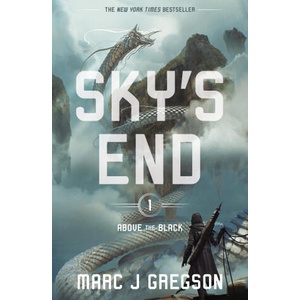 Sky's End | Gregson, Marc J (ISBN: 9781682638064)
