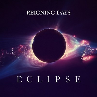 Reigning Days - Eclipse LP