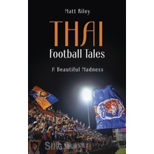 Thai Football Tales