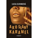 Ako slaný karamel