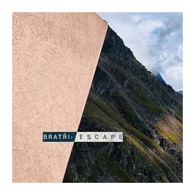 Bratři: Escape LP
