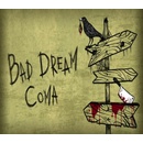 Bad Dream: Coma