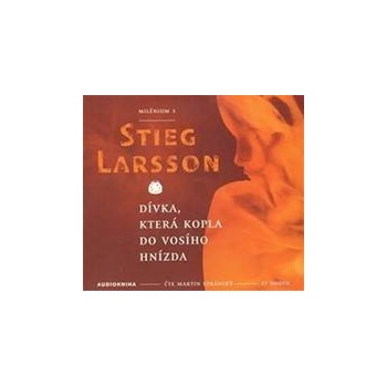 Dívka, která kopla do vosího hnízda - Stieg Larsson; Martin Stránský