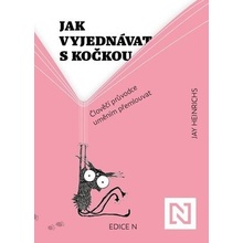 Jak vyjednávat s kočkou
