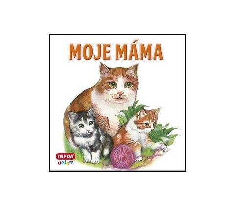 Moje máma
