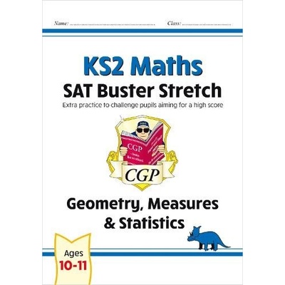KS2 Maths SAT Buster Stretch: Geometry, Measures a Statistics (for the 2023 tests)