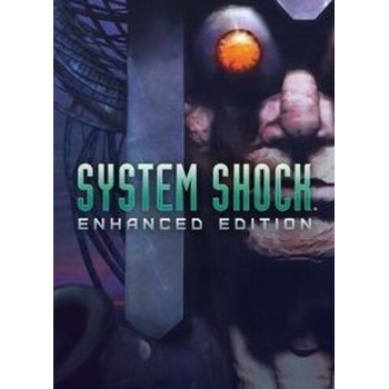 System Shock: Enhanced Edition
