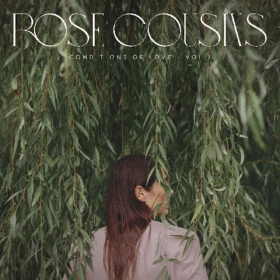 Rose Cousins - Conditions Of Love - Vol. 1 (Blush Light Pink Coloured) LP