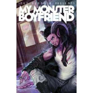 Smut Peddler Presents: My Monster Boyfriend | C. Spike Trotman (ISBN: 9780989020794)