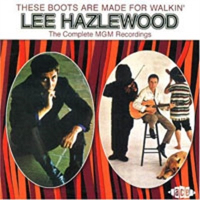 HAZLEWOOD LEE: THESE BOOTS ARE:ANTHOLOGY CD