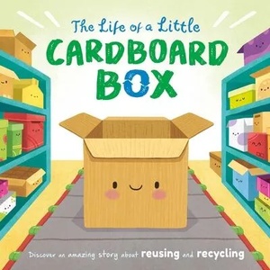 The Life of a Little Cardboard Box | Gisela Bohórquez (ISBN: 9781837716746)