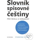 Slovník spisovné češtiny Studentské vydání -- pro školu a veřejnost - Josef Filipec