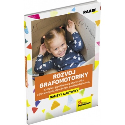 Rozvoj grafomotoriky – námety a aktivity