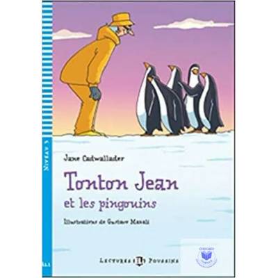 Tonton Jean et les pingouins | JANE CADWALLADER