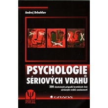 Psychologie sériových vrahů - Drbohlav Andrej