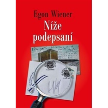 Níže podepsaní - Egon Wiener