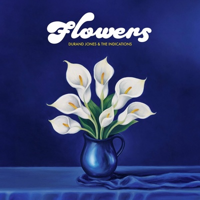 Durand Jones & The Indications: Flowers LP