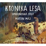 Multiland Kronika lesa 2 : Smrkonosná past (Máj Martin - Novotný David) - CD (MP3) (088159)