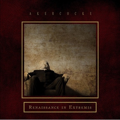 Renaissance in Extremis - Akercocke LP