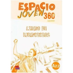 Espacio Joven 360 A2.2 : Student Exercises Book (ISBN: 9788498489439)