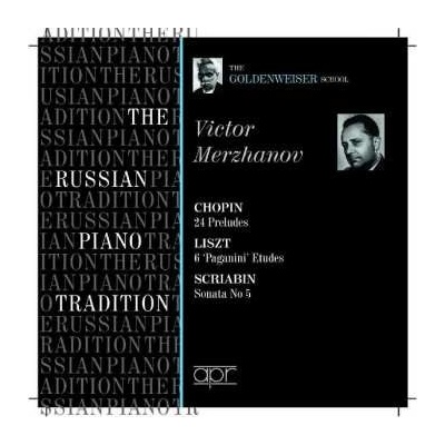 نيسم جلال - The Russian Piano Tradition - The Goldenweiser School - Viktor Merzhanov CD