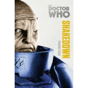 Doctor Who: Shakedown | Terrence Dicks (2014)