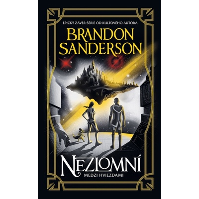 Nezlomní - Brandon Sanderson