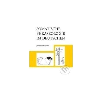 Somatische Phraseologie im Deutschen