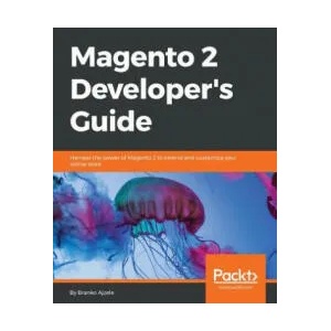 Magento 2 Developer's Guide | Branko Ajzele (ISBN: 9781785886584)