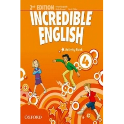 Incredible English 2nd Edition 4 Activity Book S. Philips; P. Redpath