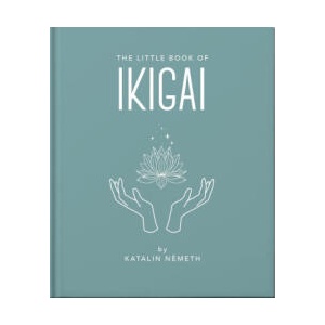 The Little Book of Ikigai | Katalin Nemeth (ISBN: 9781035422739)