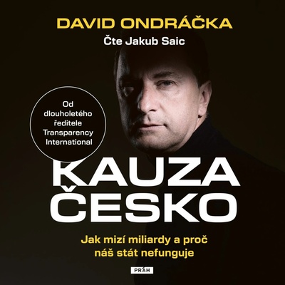 Kauza Česko - David Ondráčka - čte Jakub Saic
