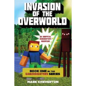Invasion of the Overworld | Mark Cheverton (ISBN: 9781632207111)
