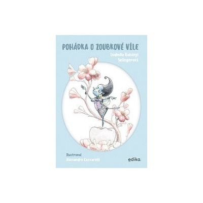 Pohádka o zoubkové víle