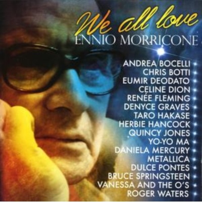 MORRICONE, ENNIO: WE ALL LOVE ENNIO MORRICONE CD