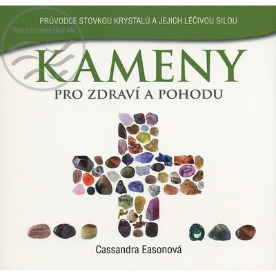 Kameny pro zdraví a pohodu