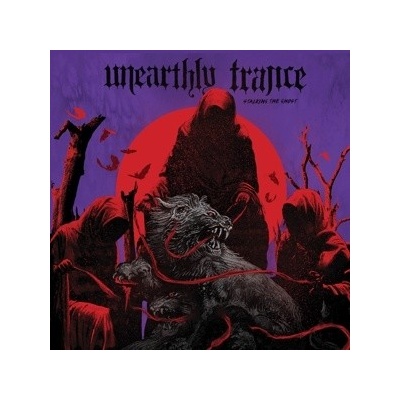 UNEARTHLY TRANCE - STALKING THE GHOST LTD. LP