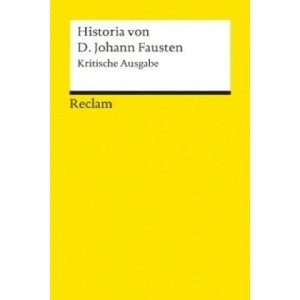 Historia von D. Johann Fausten, Krit. Ausg. | Stephan Füssel, Hans J. Kreutzer (1999)