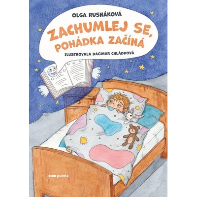 Zachumlej se, pohádka začíná - Rusnáková Olga