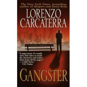 Gangster | Lorenzo Carcaterra (ISBN: 9780345425294)