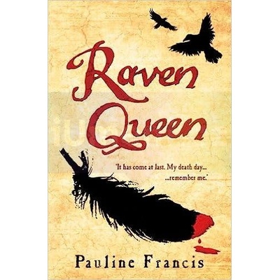 The Raven Queen | Pauline Francis EN