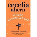 Where Rainbows End - C. Ahern