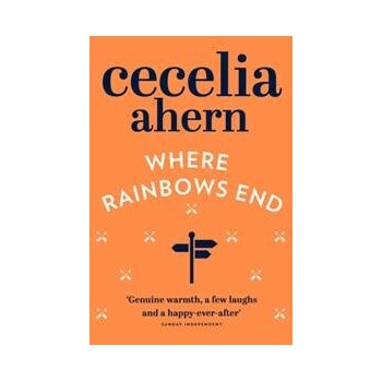 Where Rainbows End - C. Ahern