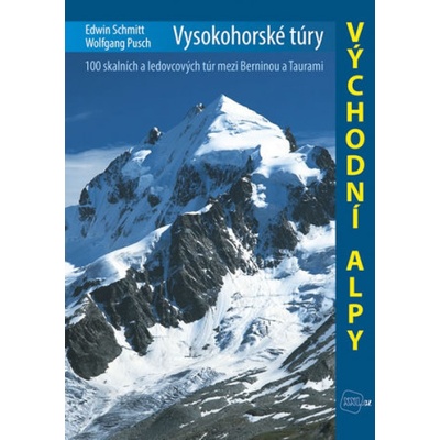 Vysokohorské túry Východní Alpy