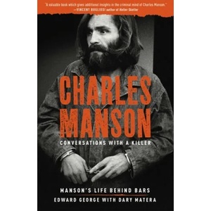 Charles Manson: Conversations with a Killer | Dary Matera (ISBN: 9781454940869)