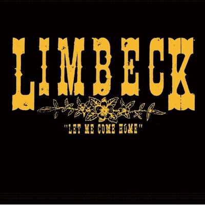 Let Me Come Home - Limbeck LP