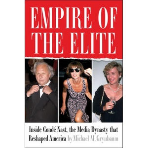 Empire of the Elite | GRYNBAUM MICHAEL (ISBN: 9781668003916)